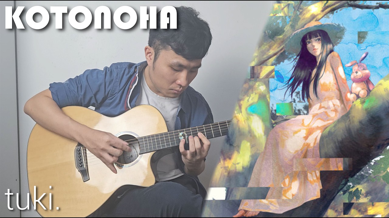 tuki. - Kotonoha コトノハ  - Fingerstyle Guitar Cover