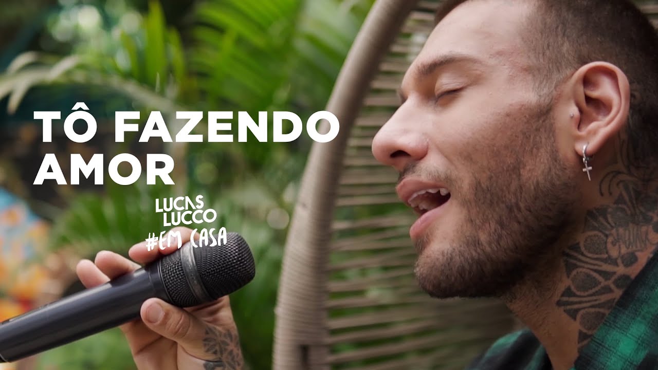 Lucas Lucco - Tô Fazendo Amor #EmCasa | Cante #Comigo