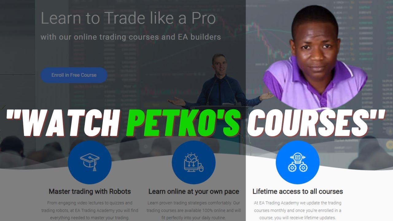 ''Take your time to watch Petko's Courses'' - meet Tom with his Trading Experience