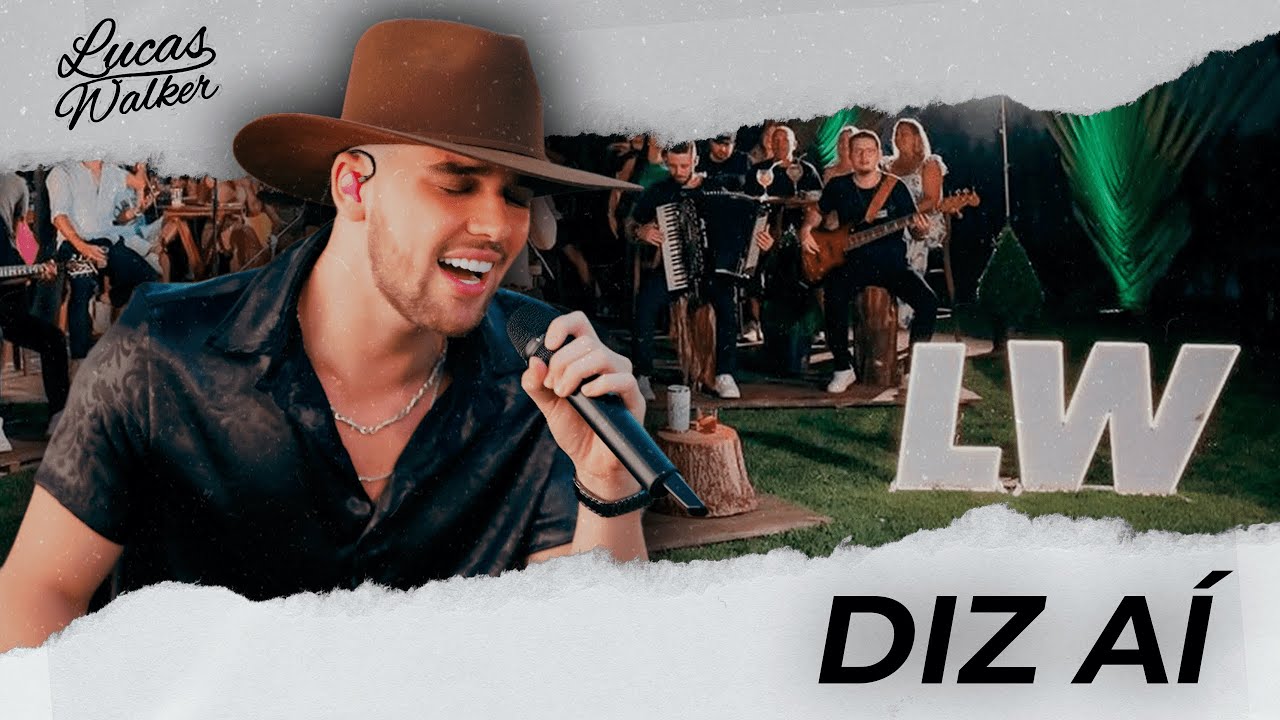 Lucas Walker - Diz Aí (LW no Quintal Ao Vivo)