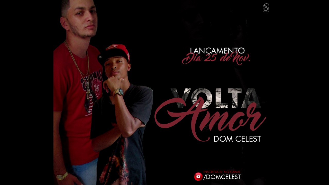Dom Celest - Volta Amor