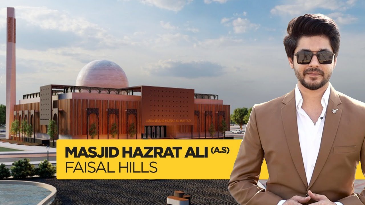 Masjid Hazrat Ali (AS) | Faisal Hills