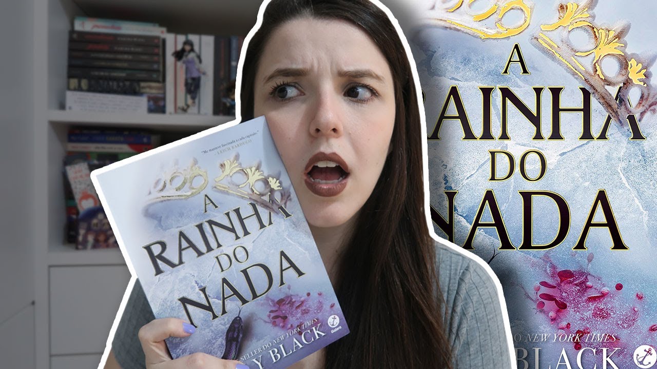 Acabou... Mas e o Cardan? | Resenha A Rainha do Nada
