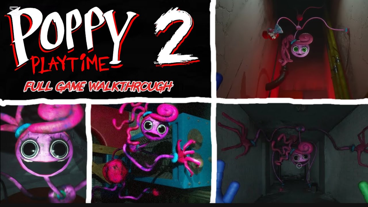 Poppy Playtime Chapter 2 PC - Full Game Walkthrough