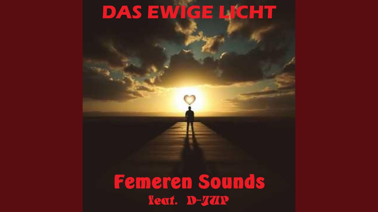 Das ewige Licht (feat. D-JUP)