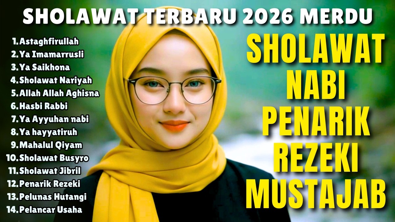 SHOLAWAT JIBRIL PEMBUKA PINTU REZEKI Astaghfirullah SHOLAWAT NABI MERDU TER'BARU 2026