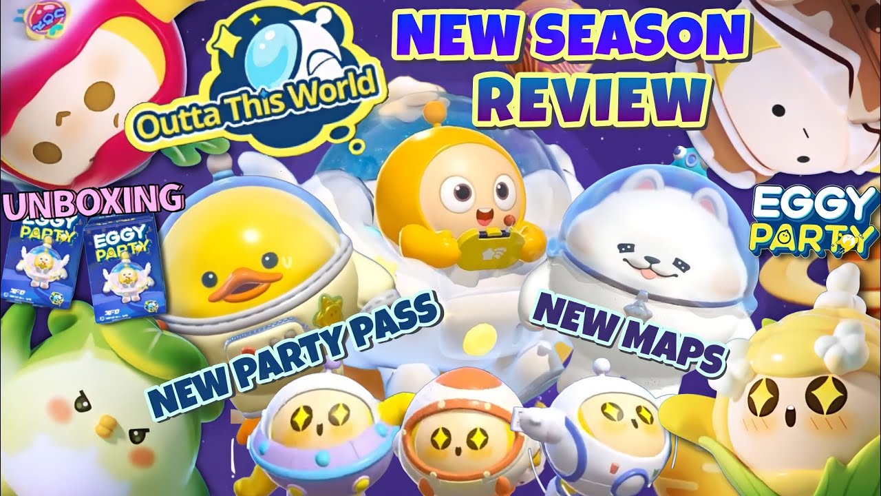 EGGY PARTY | NEW SEASON OUTTA THIS WORLD REVIEW + UNBOXING MYSTERY BOX FT. NEW PARTY PASS AND MAPS