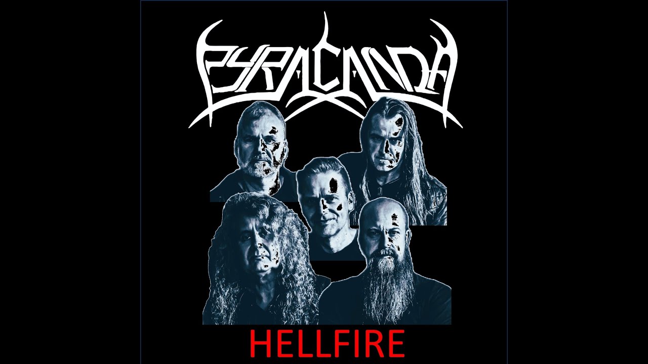 Pyracanda - Hellfire