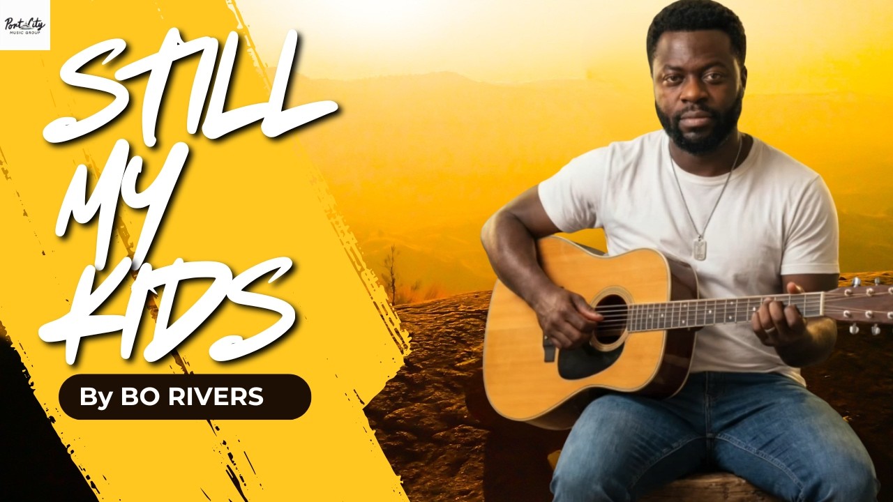 STILL MY KIDS by BO RIVERS