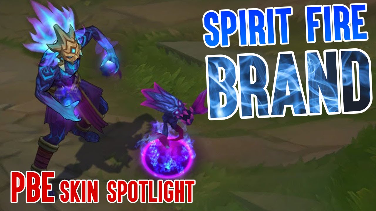 SPIRIT FIRE BRAND - NEW SKIN | LUSOR SKIN SPOTLIGHT (PBE)