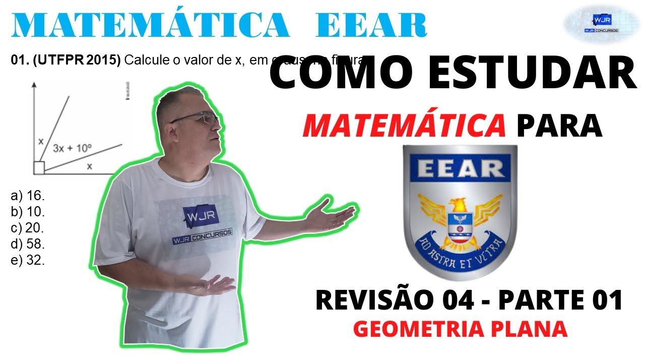 COMO ESTUDAR MATEMÁTICA - Revisão 04- PARTE 01- EEAR - 2023 - |GEOMETRIA PLANA|