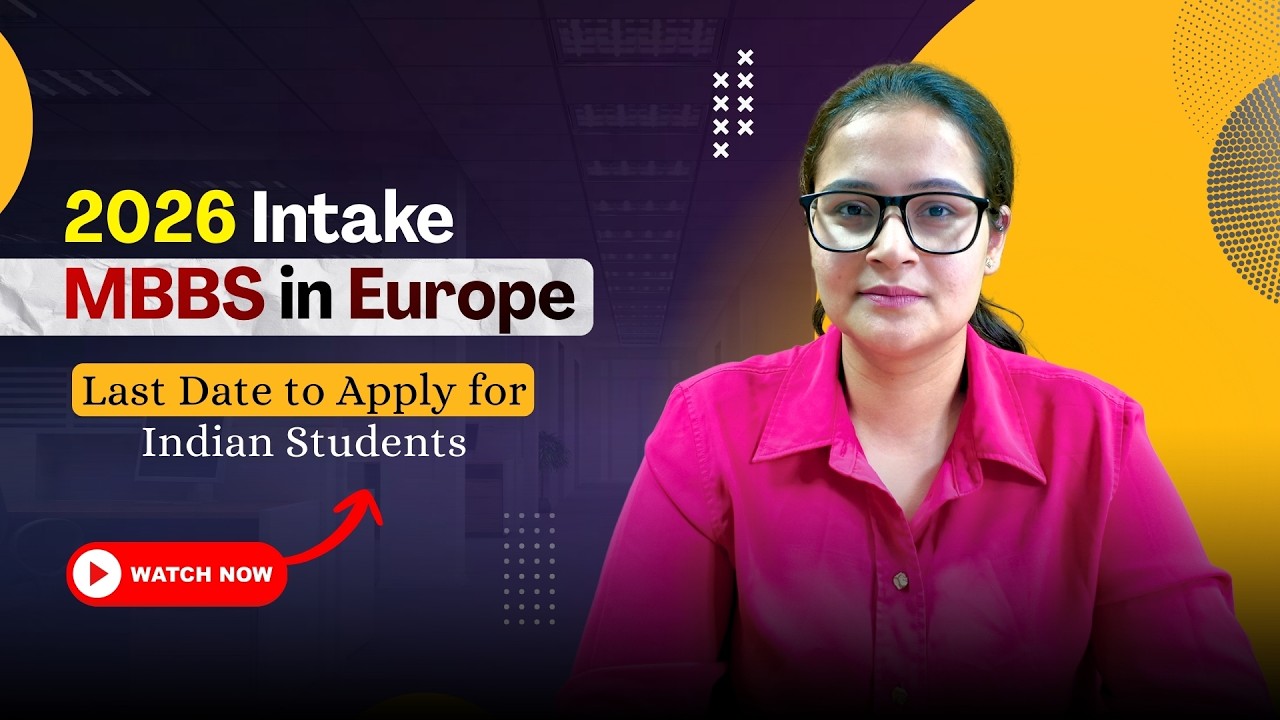 MBBS in Schengen/EU Countries | Deadline for MBBS in Europe | Top Medical Universities