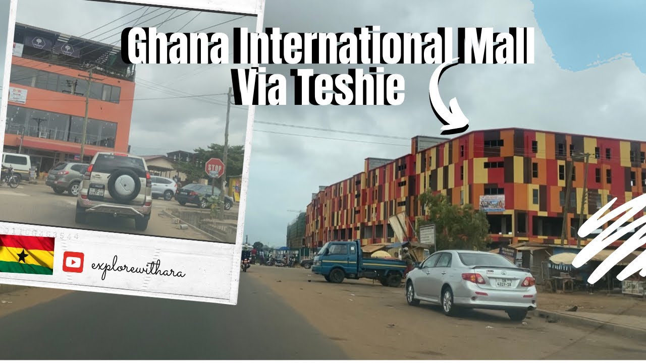 $250m Ghana International Mall Project Update • Spintex | Manet Through Teshie