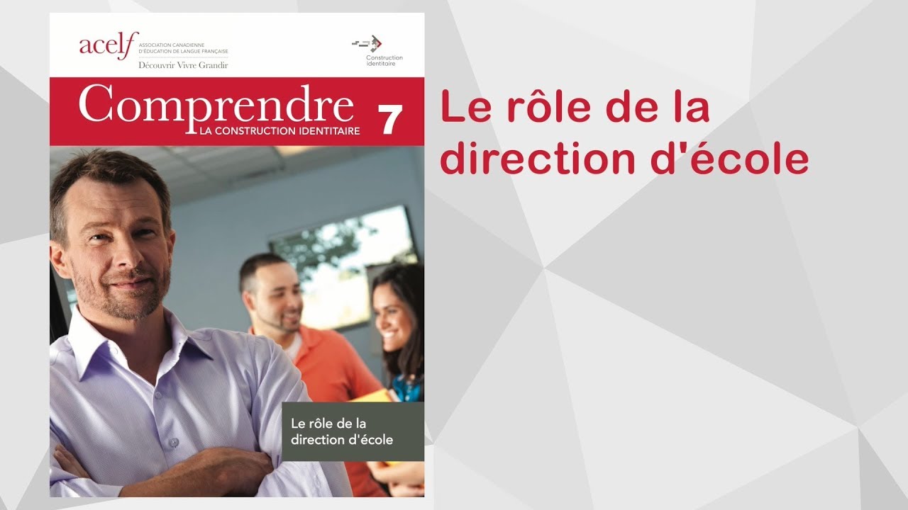 Comprendre la construction identitaire - Le r&ocirc;le de la direction d'&eacute;cole