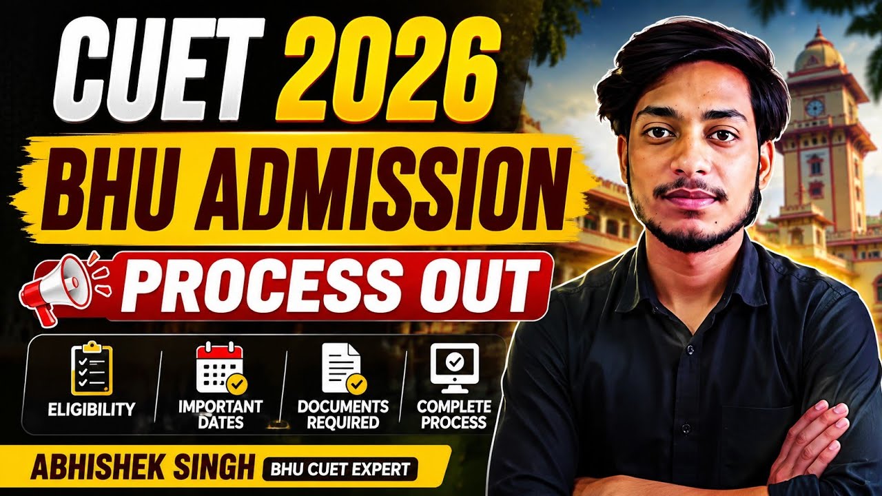 CUET 2026: BHU Admission Process OUT | Registration, Counselling & Documents Full Guide#bhu#cuet2026
