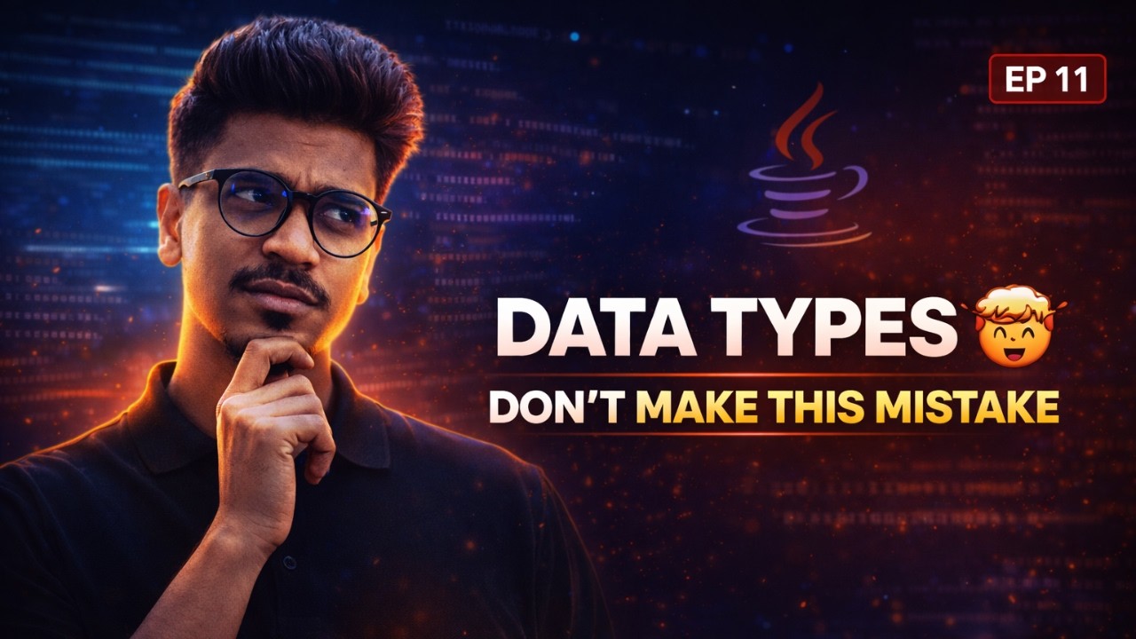 Java Data Types in Hindi | Primitive vs Non-Primitive, Size, Range & Real Life Examples | Ep-11