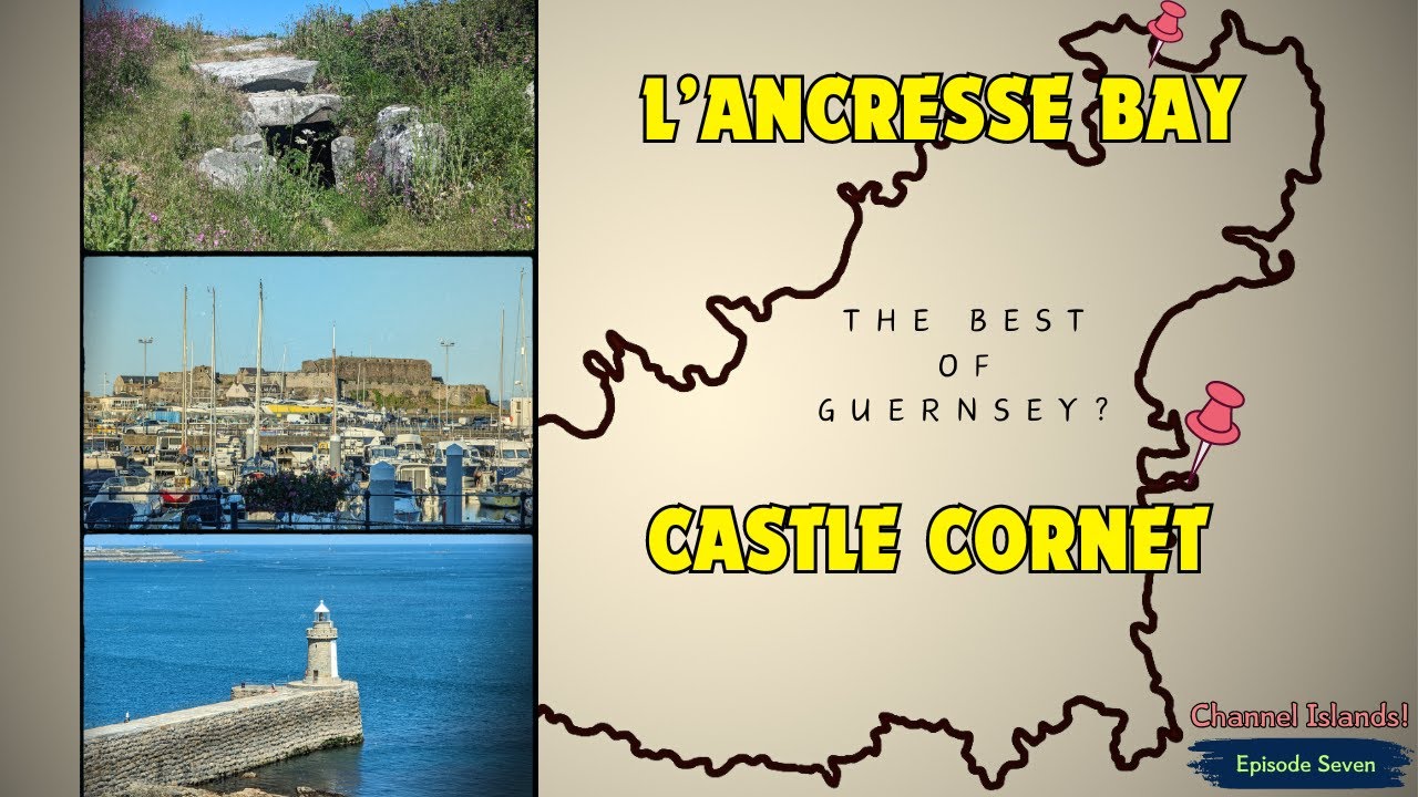 Castle and Coast: Cornet Castle and L'Ancresse Bay