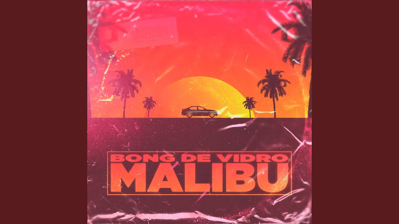 MALIBU