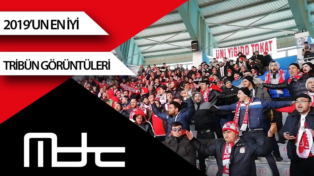 2019'UN EN SAĞLAM TRİBÜN GÖRÜNTÜLERİ - TOP 5 - SİVASSPOR