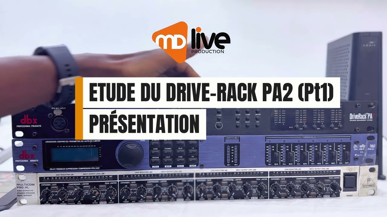 PRESENTATION DU DRIVERACK PA2_Partie1 (#analog #numérique)