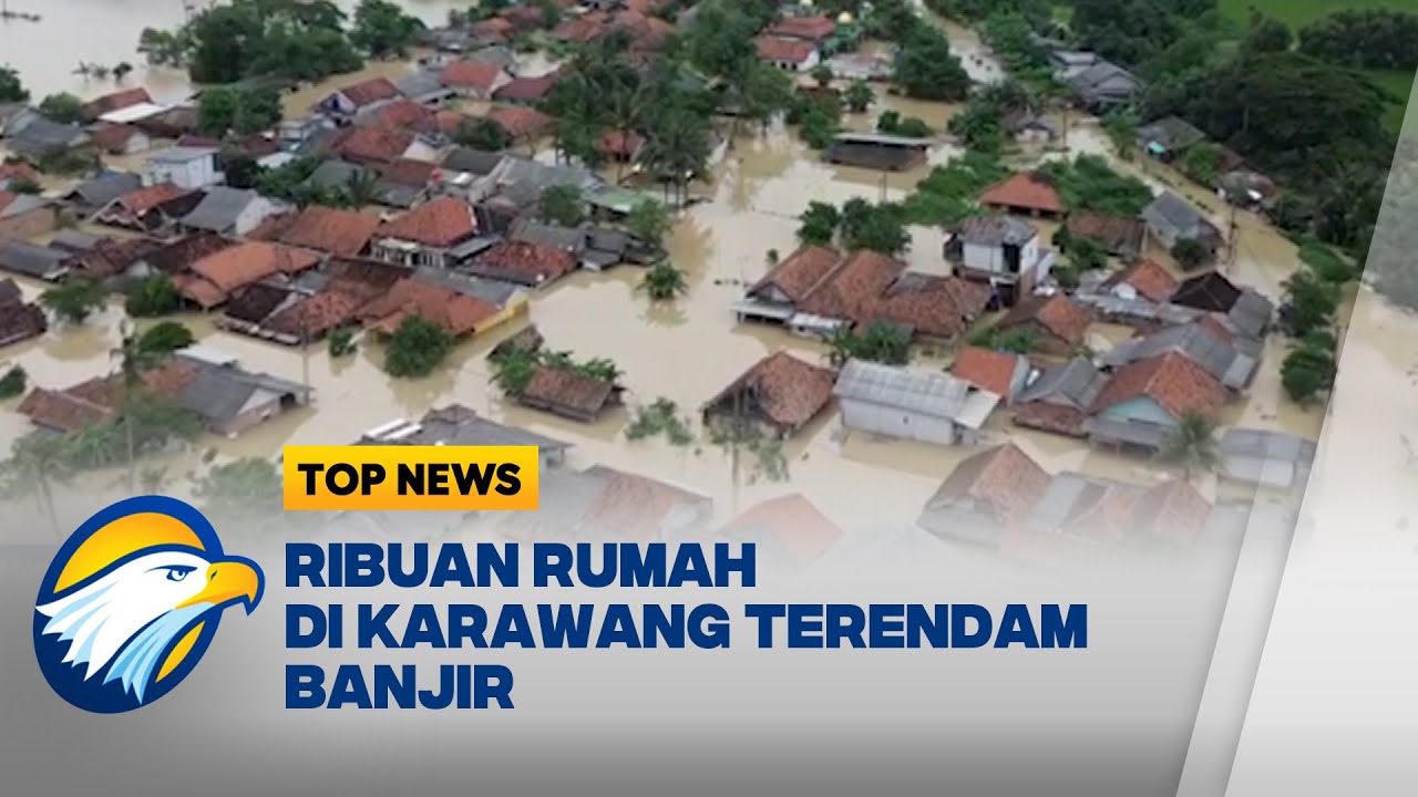 Sungai Citarum dan Cibeet Meluap, Karawang Terendam Banjir  - [Top News]