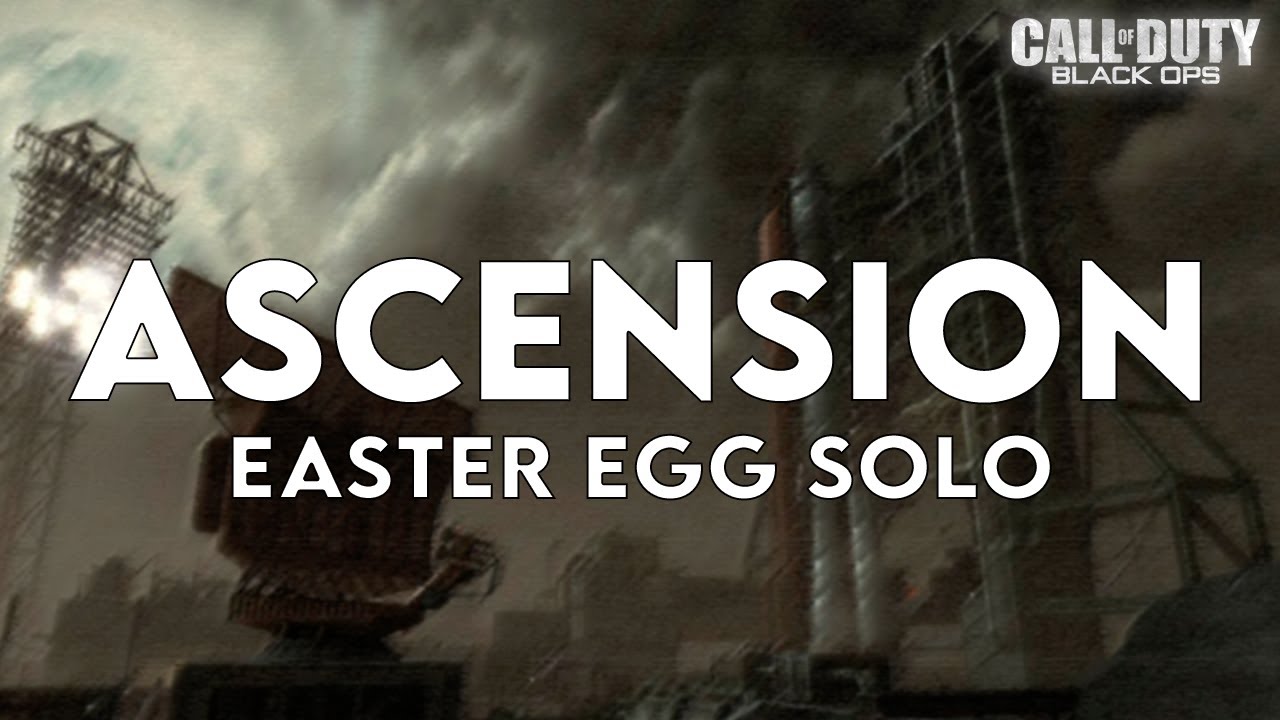 Ascension (BO1) Easter Egg Solo