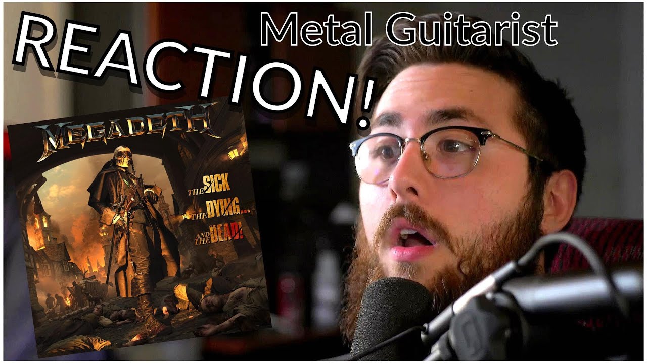 GUITARIST REACTS: Megadeth - We’ll Be Back: Chapter 1 | The Sick, the Dying, and the Dead!