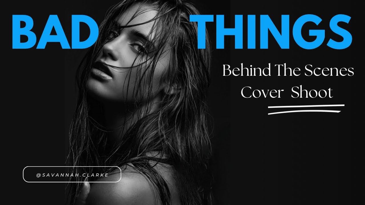 Spoiler “Bad Things” cover shoot! ❤️‍🩹