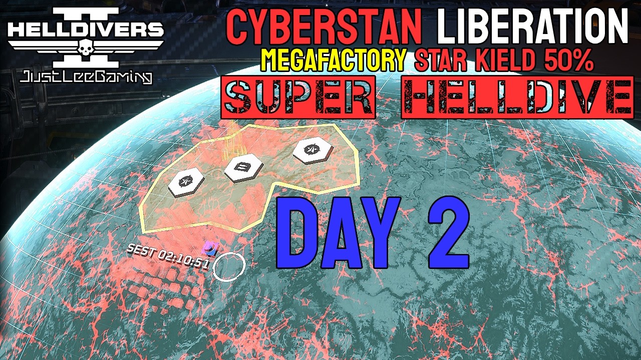 HELLDIVERS 2: CYBERSTAN Day 2 – STAR KIELD 50% (Super Helldive) | JustLeeGaming