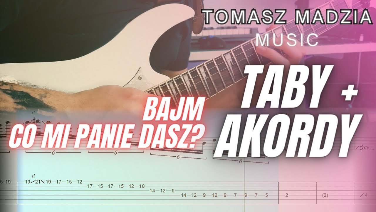 Co mi Panie Dasz - Bajm 🎸TABY + AKORDY🎸 (Guitar Cover)