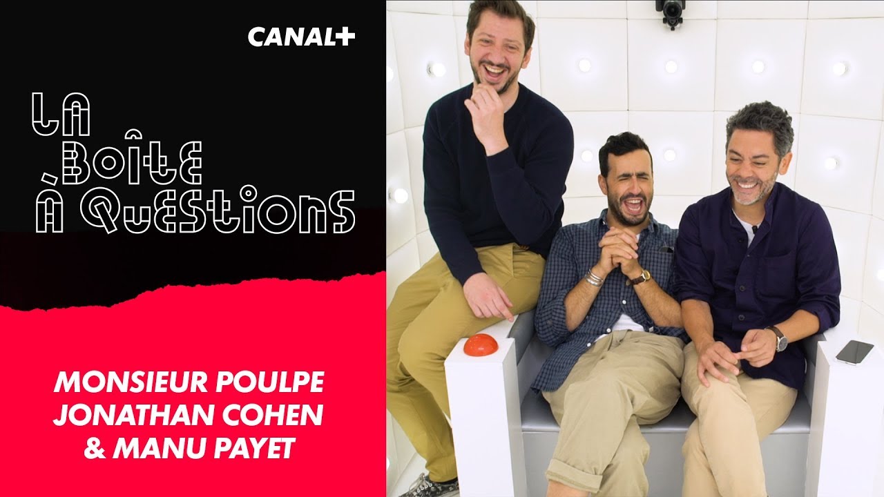 La Boîte à Questions de Monsieur Poulpe, Jonathan Cohen & Manu Payet – 25/06/2018
