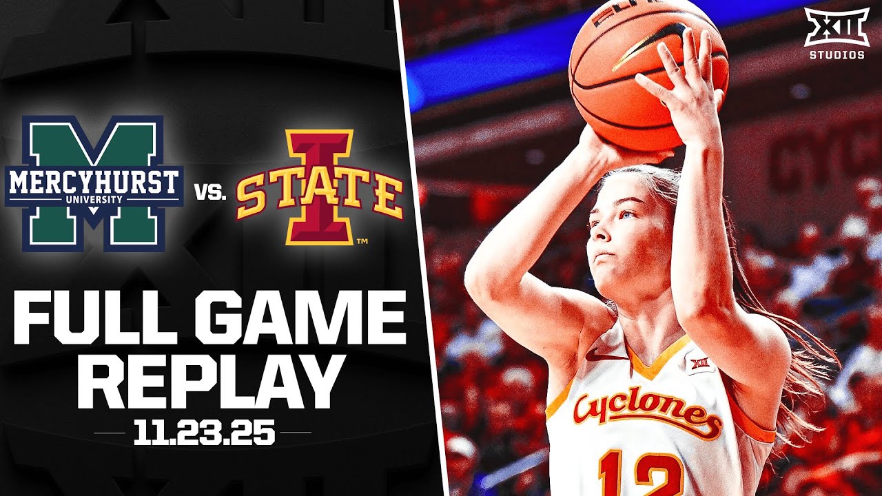 Mercyhurst vs. Iowa State Full Game Replay (11.23.25) | 2025-26 Big 12 Women's Basketball