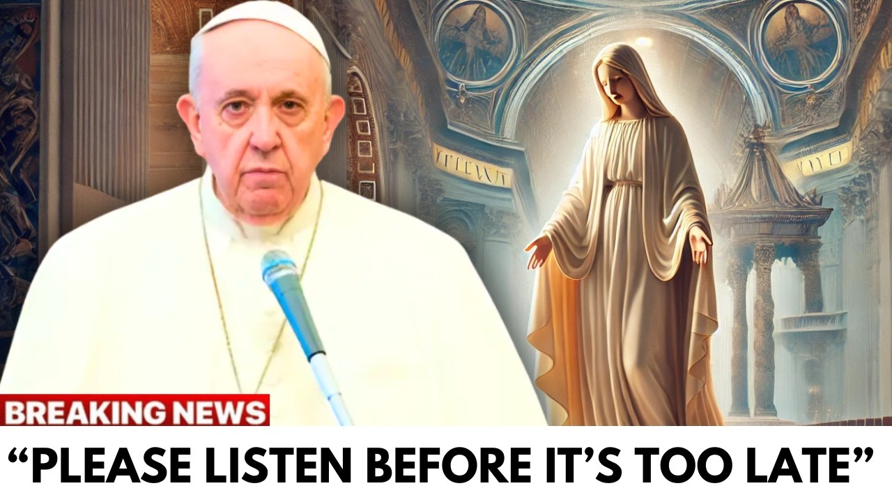 Pope Francis Shares Terrifying Message From The Virgin Mary