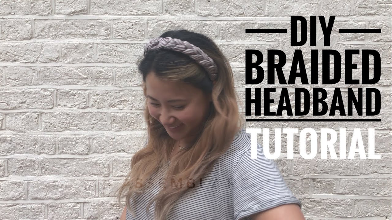 No-sew DIY braided hairband tutorial