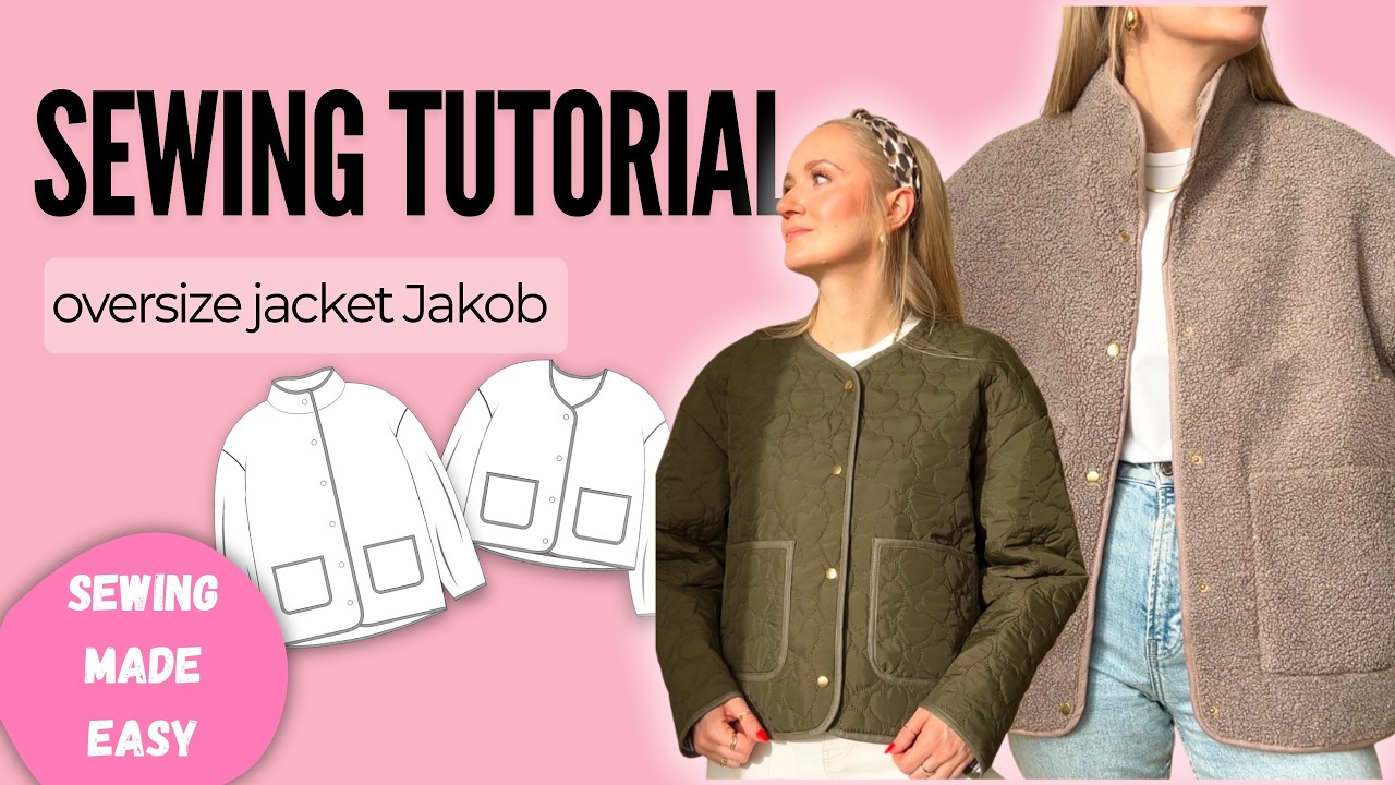 DIY oversize jacket - step-by-step video tutorial / Jakob jacket