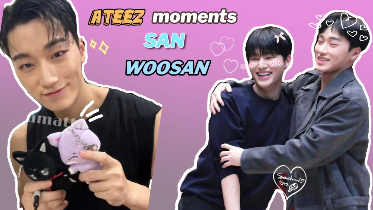 ATEEZ SAN AND WOOYOUNG WOOSAN MOMENTS THE 😻🦊💕