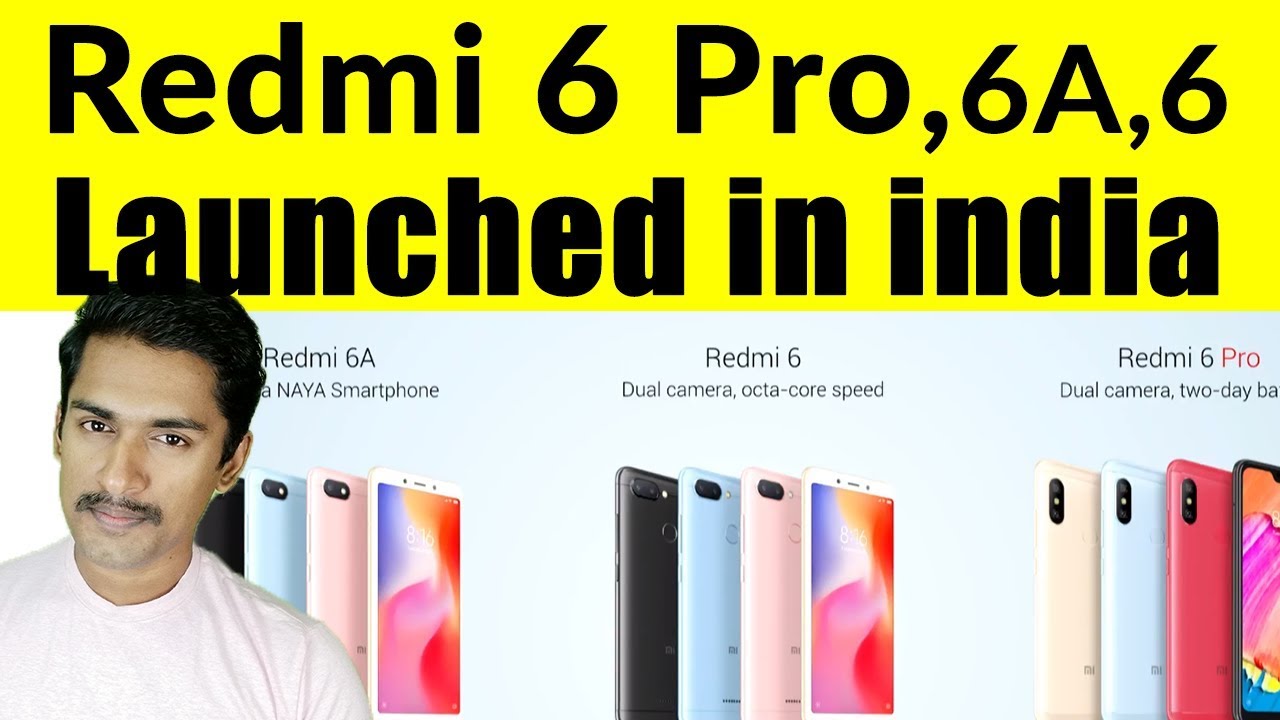 Redmi 6A / Redmi 6 / Redmi 6 pro features in  malayalam