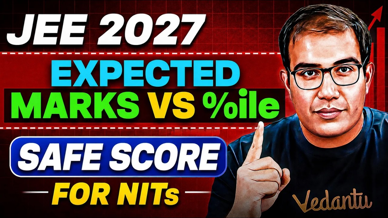 JEE 2027 | Expected Marks vs Percentile | Safe Score for Top NITs | Vinay Shur Sir