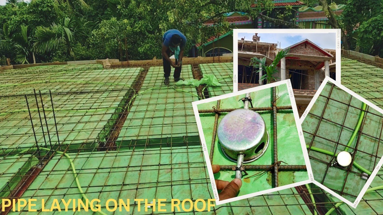 Pipe Laying On The Roof || সহজে শিখে নিন ছাদে পাইপ বিছানো || House Wiring @LAELECTRIC