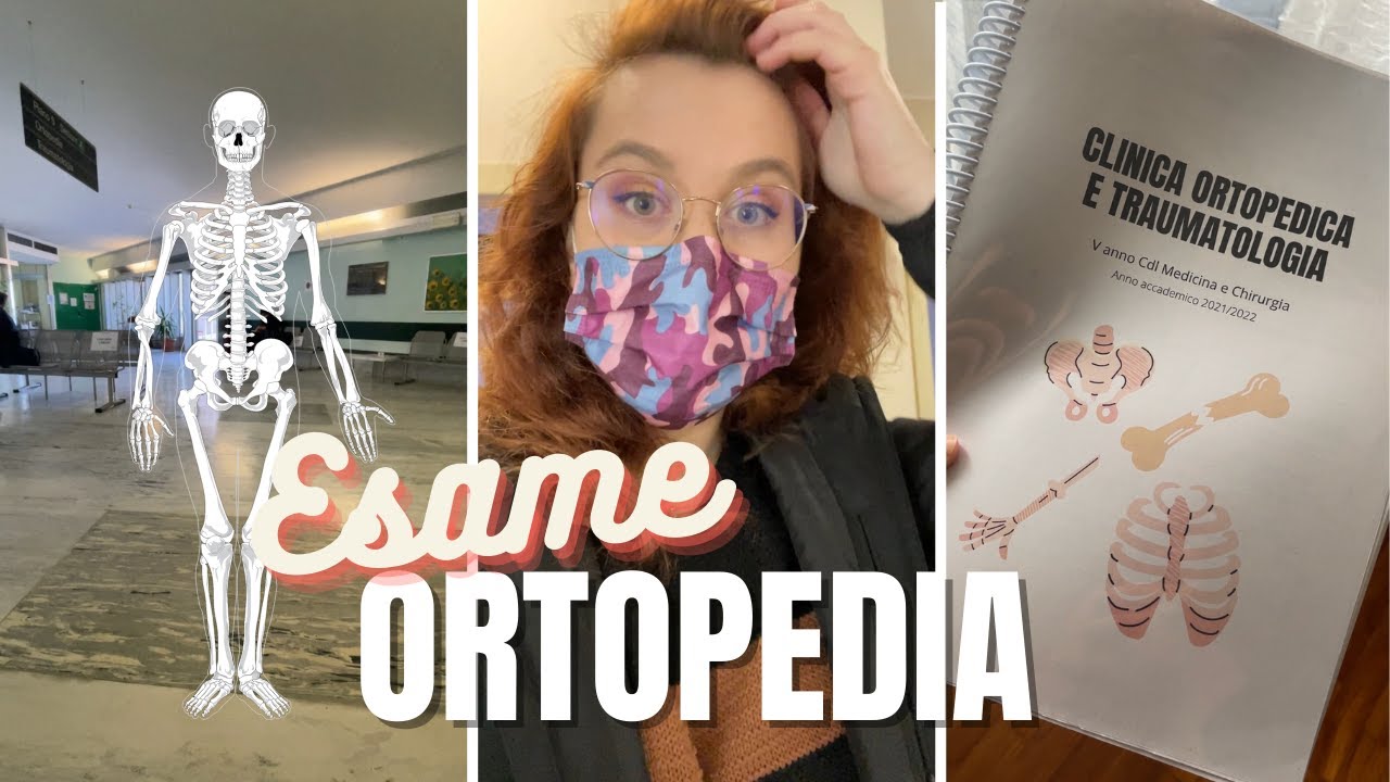 VI PORTO CON ME all'esame di ORTOPEDIA di MEDICINA