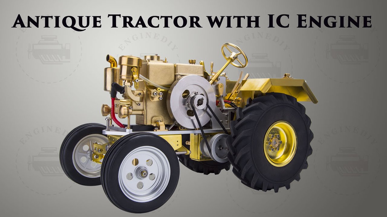 T1 Antique Tractor with Mini Gasoline IC Engine - EngineDIY