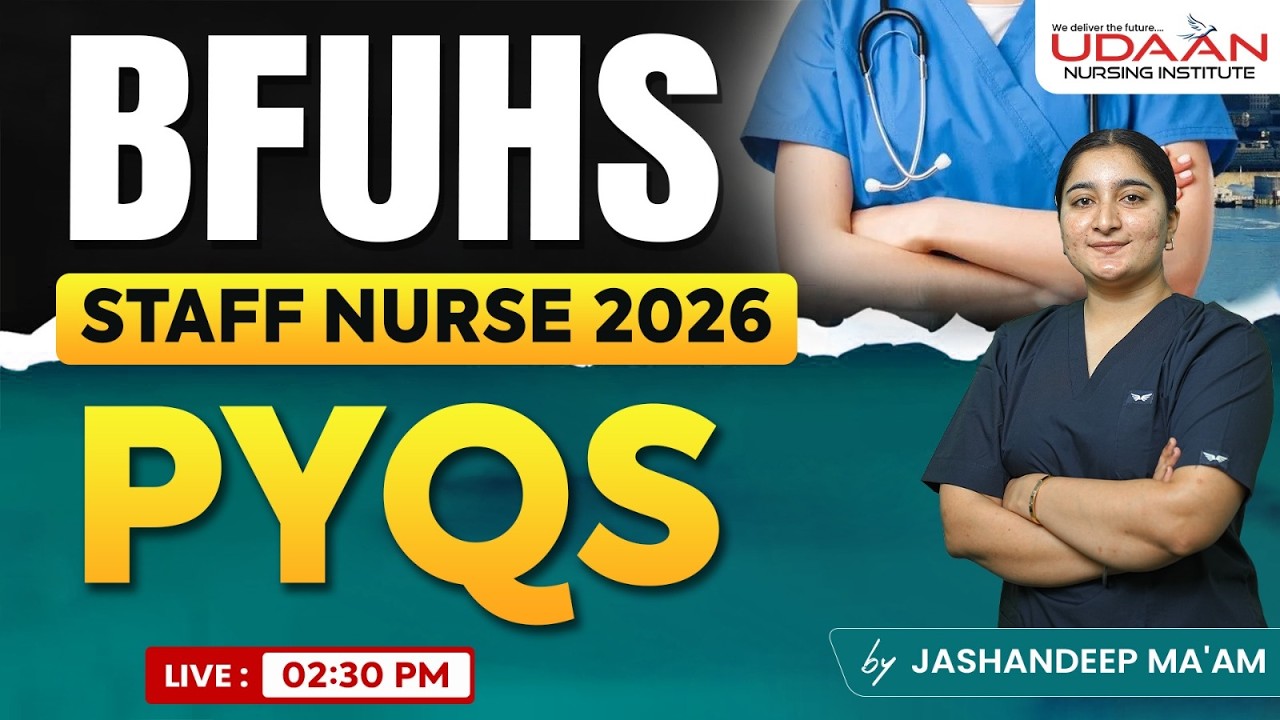MCQ PRACTICE #3 || BFUHS STAFF NURSE || UDAAN NURSING INSTITUTE || BY JASHANDEEP MAAM