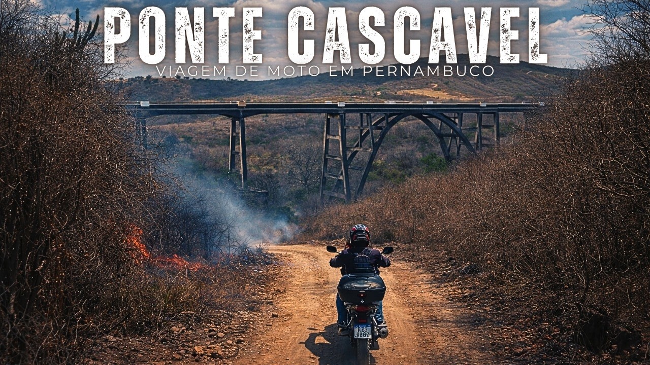 Viagem de Moto pelo Agreste de Pernambuco: A Ponte Cascavel