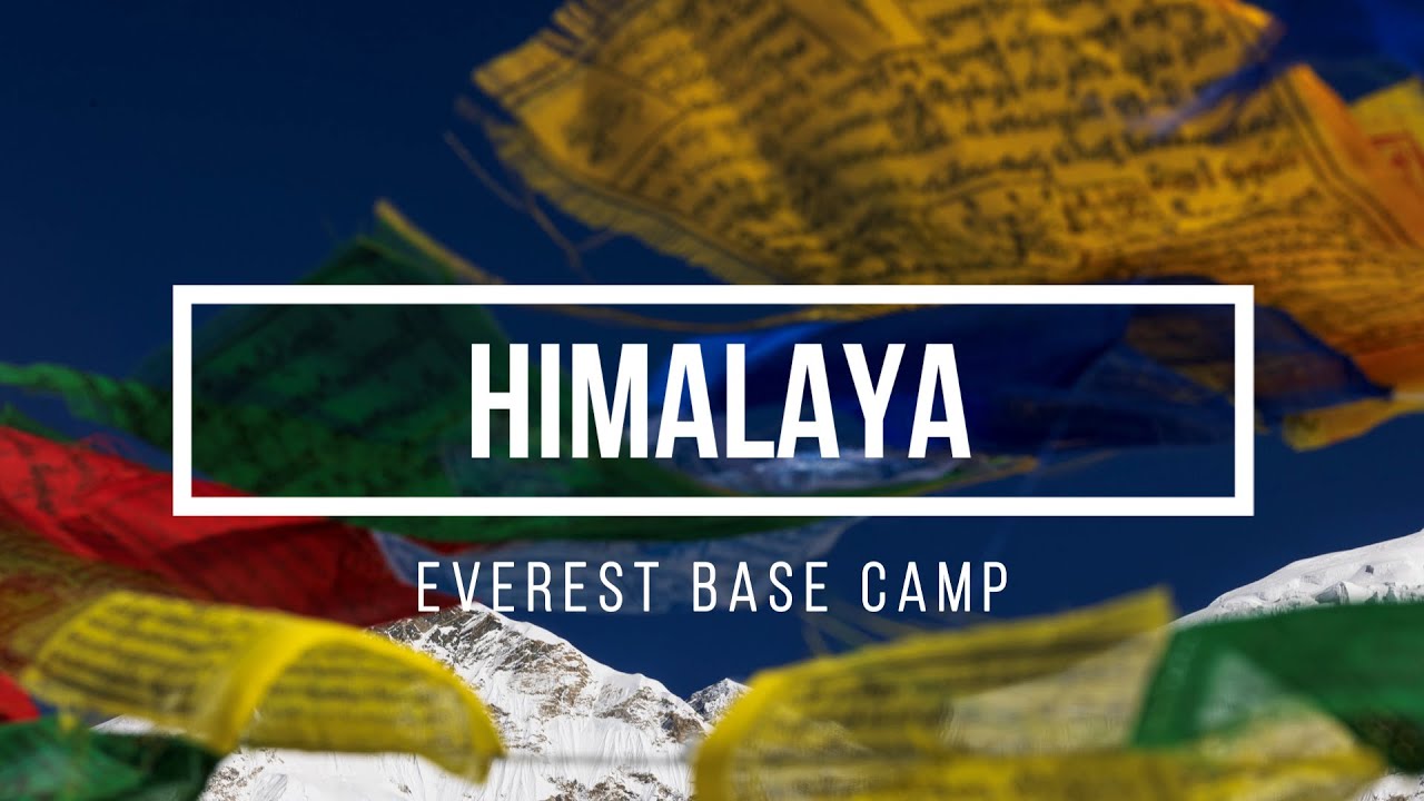 Himalaya Everest Base Camp Trek