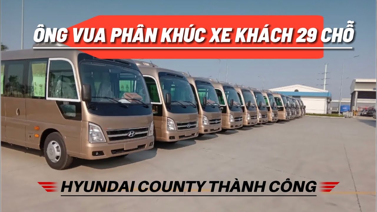 Hyundai County 29 chỗ Thành Công thế hệ mới All New 2024 có gì đặc biệt??? #county #xekhach #solati