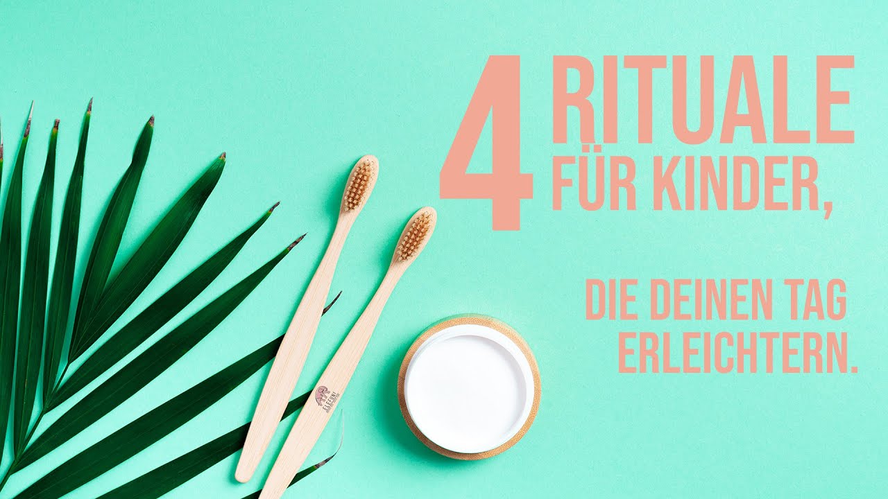 4 leicht durchführbare Rituale für den Kindesalltag