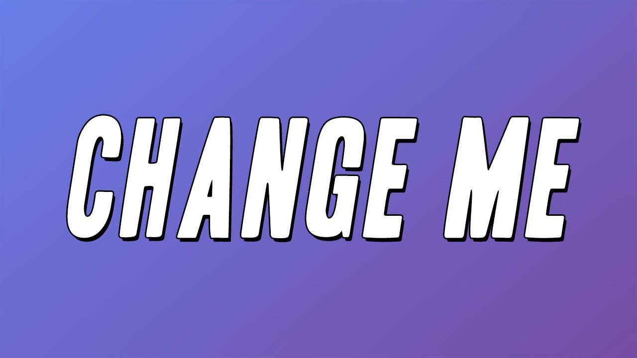 BigXthaPlug - Change Me (Lyrics)