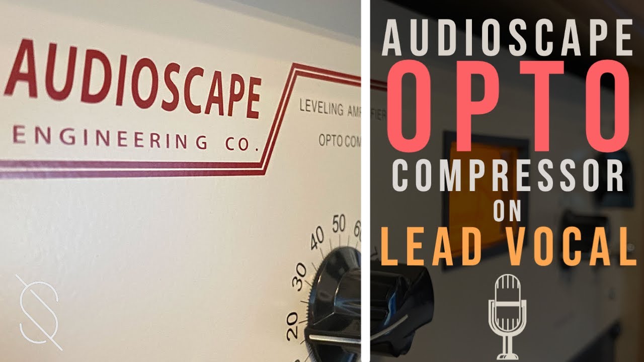 AudioScape Opto Compressor Lead Vocal Demo (No Talking)