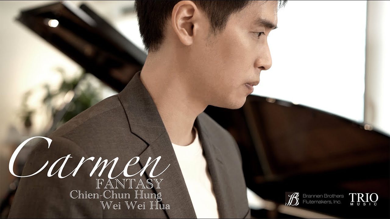 【 Carmen Fantasy by Borne 卡門幻想曲 】Chien-Chun Hung洪健鈞 & WeiWei Hua 華琍威
