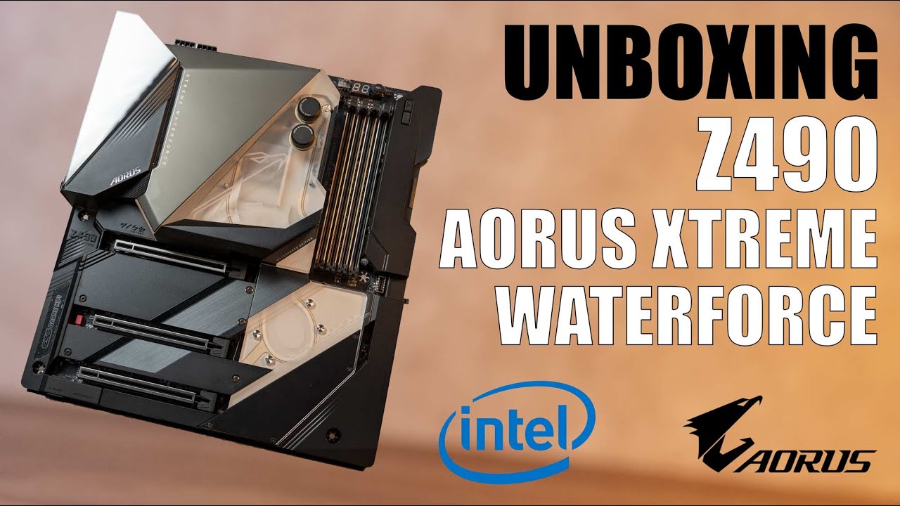 UNBOXING Z490 AORUS XTREME WATERFORCE
